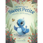 The Adventures of Sweet Petite - Hardcover