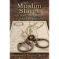 Muslim Slaves In The Chesapeake 1634 to 1865 - Paperback