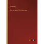 Elia; or, Spain Fifty Years Ago - Paperback