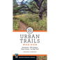 Urban Trails Madison: Downtown * Uw Campus * Dane County * Ice Age Trail - Paperback