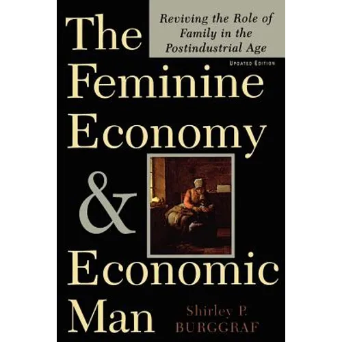 The Feminine Economy and Economic Man - Paperback