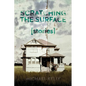 Scratching the Surface - Paperback