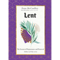 Lent: The Season of Repentance and Renewal - Hardcover