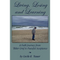 Living, Losing and Learning: A Faith Journey from Bitter Grief to Peaceful Acceptance - Paperback