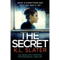The Secret: An absolutely gripping psychological thriller - Paperback