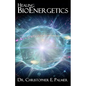 Healing BioEnergetics - Paperback