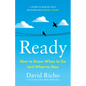 Ready: How to Know When to Go and When to Stay - Paperback