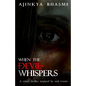 When the Devil Whispers - Paperback