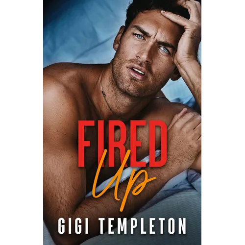 Fired Up - Paperback