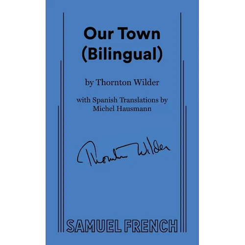 Our Town (Bilingual) - Paperback