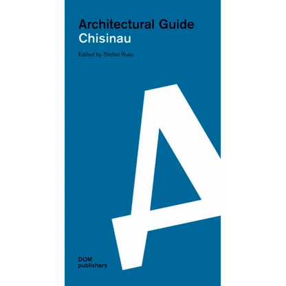 Chisinau: Architectural Guide - Paperback