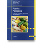 Plastics Packaging, 4e: Properties, Processing, Applications, and Regulations - Hardcover