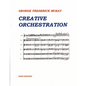 Creative Orchestration: A Project Method For Classes In Orchestration And Instrumentation - Paperback