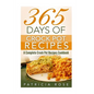 365 Days of Crock Pot Recipes: A Complete Crock Pot Recipes Cookbook - Paperback