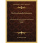 The Encyclopedia Britannica: A Dictionary Of Arts, Sciences And General Literature (1878) - Hardcover