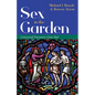 Sex in the Garden: Consensual Encounters Gone Bad - Hardcover