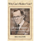 Why Can't Mother Vote?: Joseph Hanover and the Unfinished Business of Democracy - Hardcover