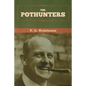The Pothunters - Paperback