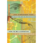 How to Be a Christian in a Brave New World - Paperback