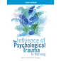 WORKBOOK for The Influence of Psychological Trauma in Nursing - Paperback