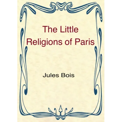 The Little Religions of Paris - Paperback