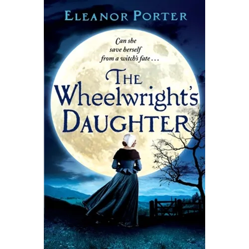 The Wheelwright's Daughter - Paperback
