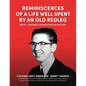 Reminiscences of a Life Well Spent by an Old Redleg (Artilleryman): Building a Foundation for Success - Paperback