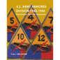 U.S. Army Armored Division 1943-1945: Organization, Doctrine, Equipment - Paperback