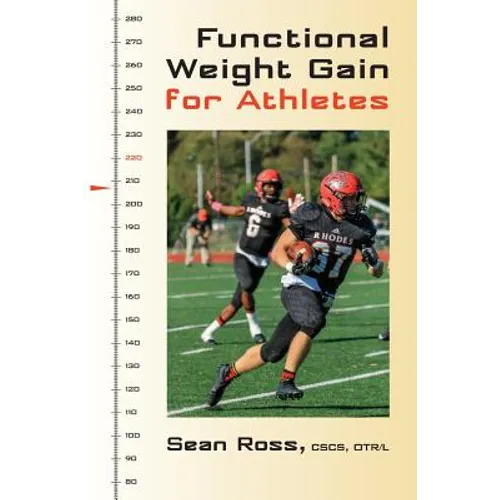 Functional Weight Gain for Athletes - Paperback