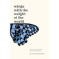 Wings With the Weight of the World - Paperback