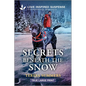 Secrets Beneath the Snow - Paperback