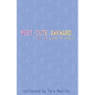 Meet. Cute. Awkward.: For the Queer at Heart - Paperback