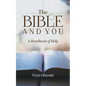 The Bible and You: A Handbook of Help - Paperback