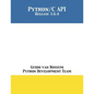 The Python/C API: Release 3.6.4 - Paperback