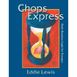Chops Express Daily Routines Light for Trumpet - Paperback