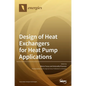 Design of Heat Exchangers for Heat Pump Applications - Hardcover