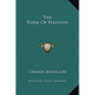 The Poem of Hashish - Hardcover