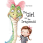 The Girl and the Dragoness - Paperback