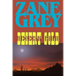 Desert Gold - Paperback
