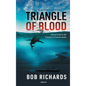 Triangle of Blood - Hardcover