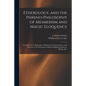 Etherology, and the Phreno-philosophy of Mesmerism and Magic Eloquence: Including a New Philosophy of Sleep and of Consciousness: With a Review of the - Paperback