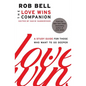 The Love Wins Companion: A Study Guide for Those Who Want to Go Deeper - Paperback
