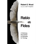 Ratio Et Fides: A Preliminary Intro-Duction to Philosophy for Theology - Paperback