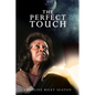 The Perfect Touch - Paperback