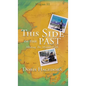 This Side of the Past: Meeting The Mission Girls - Hardcover