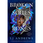 Broken Souls and Bones - Paperback