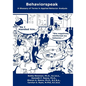 Behaviorspeak: A Glossary of Terms in Applied Behavior Analysis - Paperback