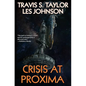 Crisis at Proxima - Hardcover