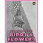 One Color ARTS: Birds & Flowers: Unique Coloring Book with just One Color to use for Adult Relaxation & Stress Relief - Paperback