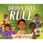 Brown Boys Rule - Hardcover